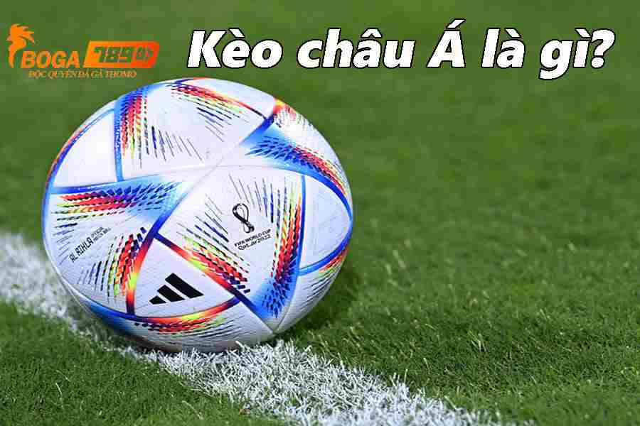 Khái niệm về kèo Châu Á tại ALo789